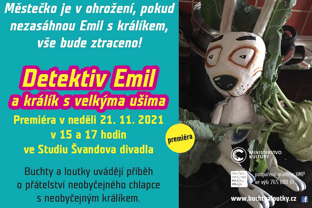 BUCHTY A LOUTKY – Detektiv Emil a králík s velkýma ušima