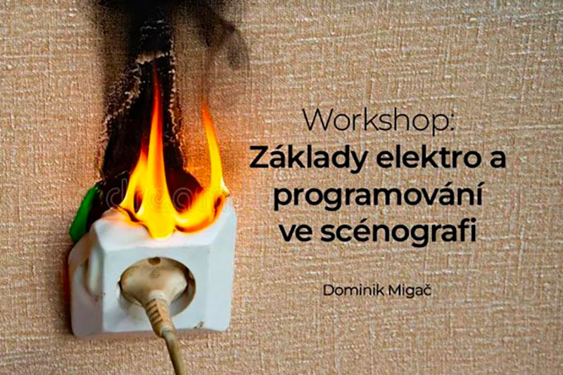 České centrum UNIMA / Workshop základů elektra a programování ve scénografii!
